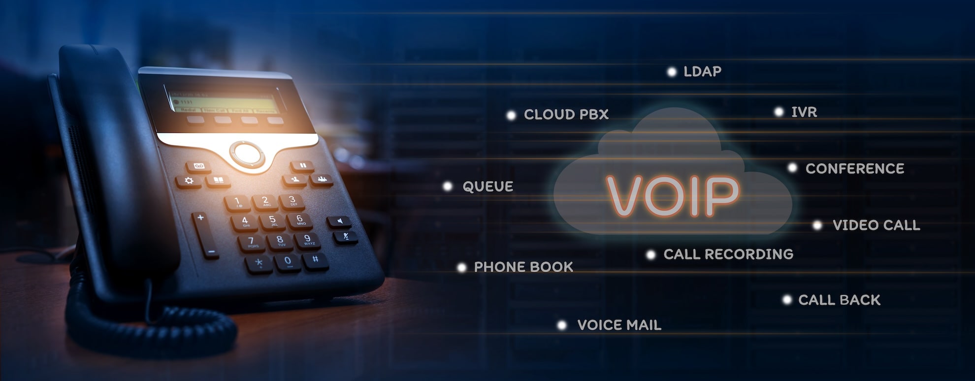 VOIP Benefits: LDAP, IVR, Conferencing, Video Call, Call Back, Call Recording, Voicemail, Phone Book, Call Queues
